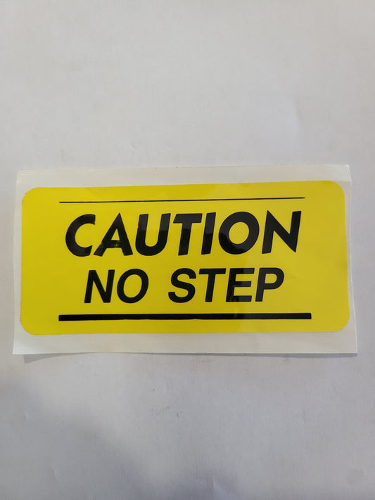 Decal Caution "No Step" Crusader 22847