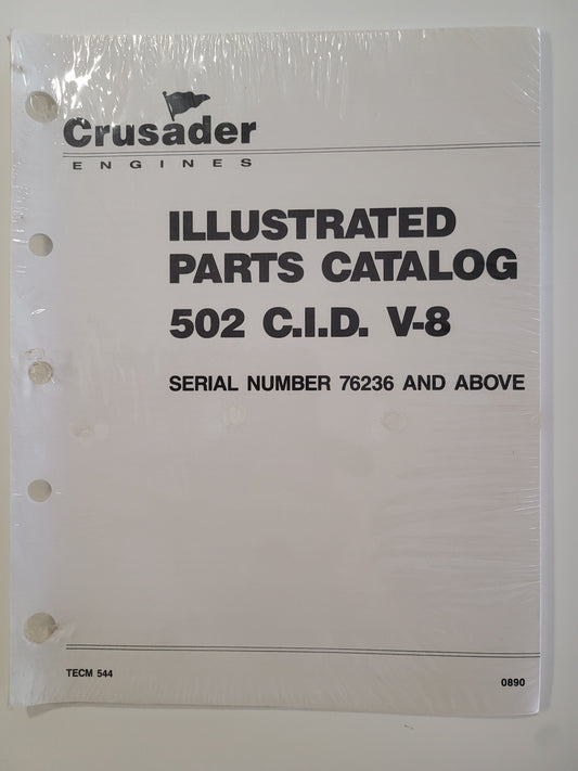 Crusader Illustrated Parts Catalog, 502 V-8, TECM 544, CLOSEOUT